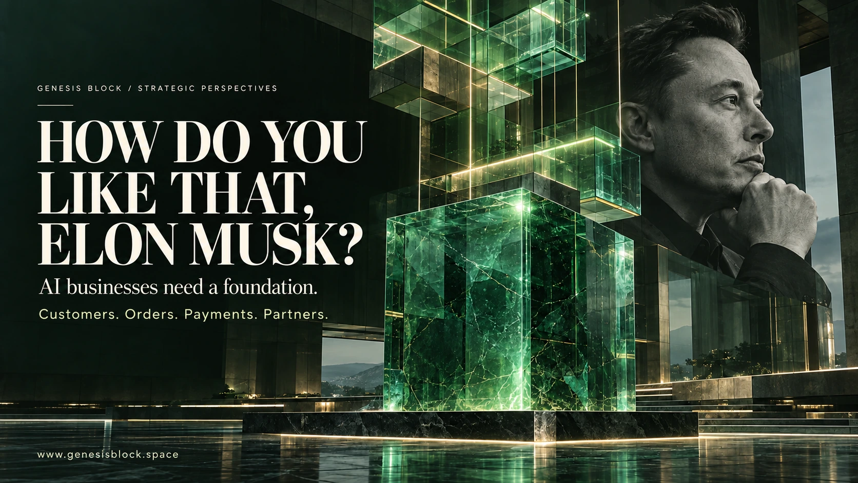 How do you like that, Elon Musk? AI businesses need a foundation.